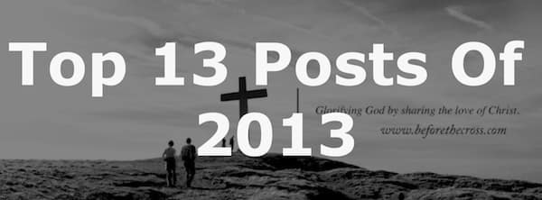 Top 13 Posts of 2013