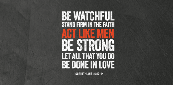Act Like Men Conference